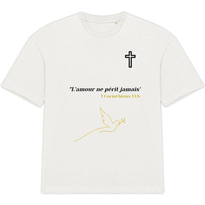 ?️ T-shirt Foi & Grâce – "L’amour ne périt jamais."